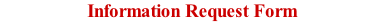 Information Request Form